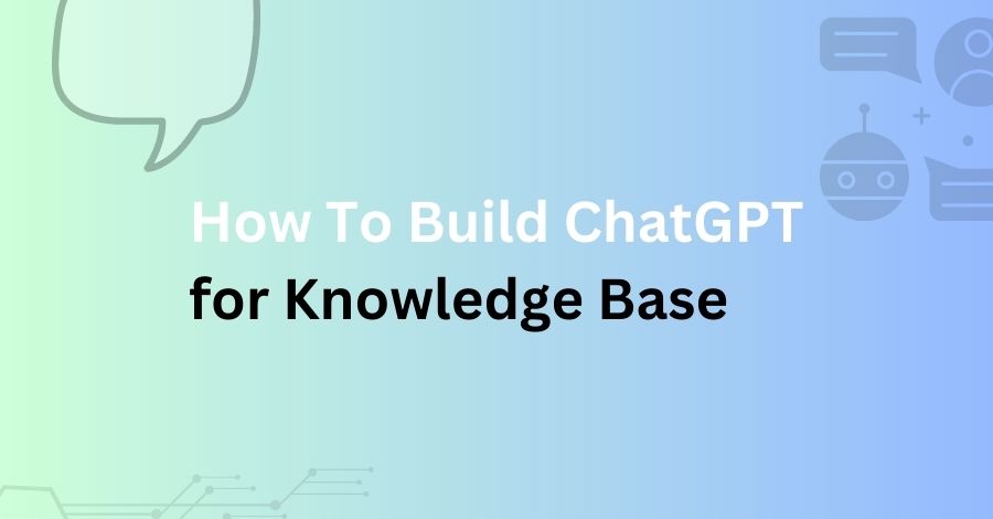 ChatGPT for Knowledge